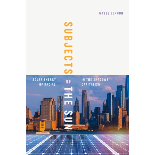Duke university press Subjects of the Sun (häftad, eng)