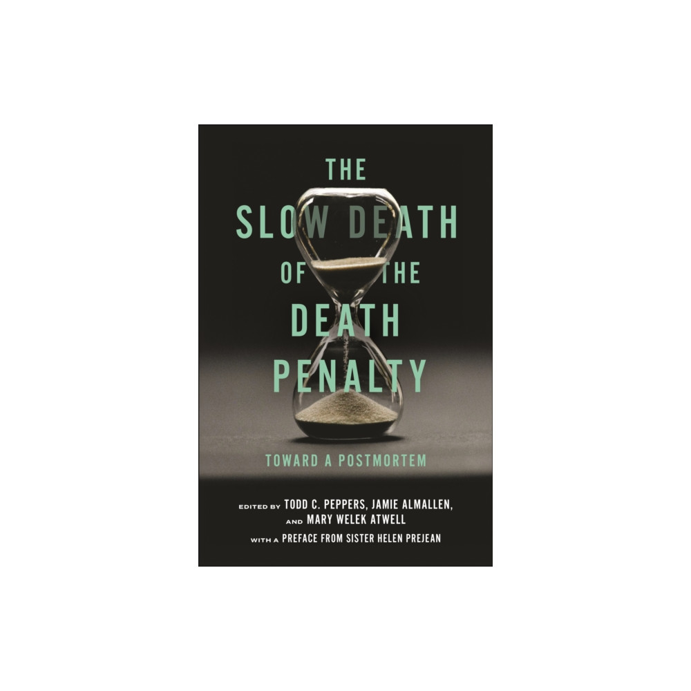 Produktbild för The Slow Death of the Death Penalty (häftad, eng)