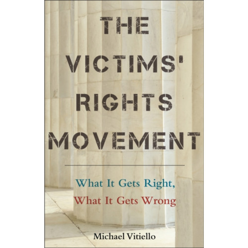 New York University Press The Victims' Rights Movement (häftad, eng)
