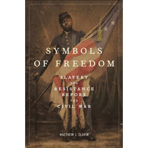 New York University Press Symbols of Freedom (häftad, eng)