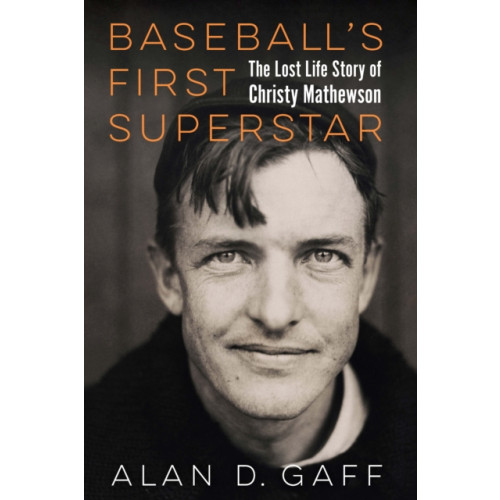 University of Nebraska Press Baseball's First Superstar (inbunden, eng)