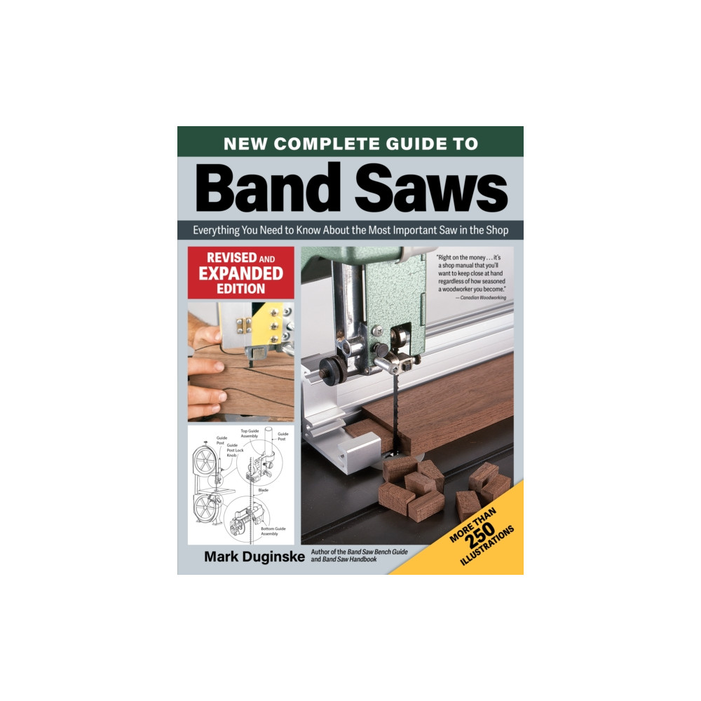 Produktbild för New Complete Guide to Band Saws, Revised and Expanded Edition (häftad, eng)