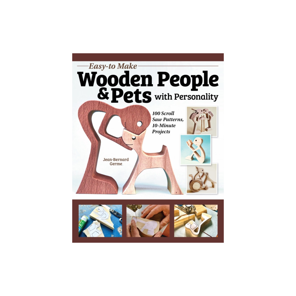 Produktbild för Easy-to-Make Wooden People & Pets with Personality (häftad, eng)