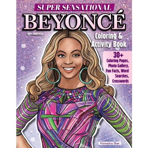 Design Originals Super Sensational Beyonce Coloring & Activity Book (häftad, eng)