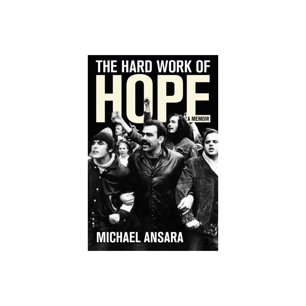 Produktbild för The Hard Work of Hope (häftad, eng)