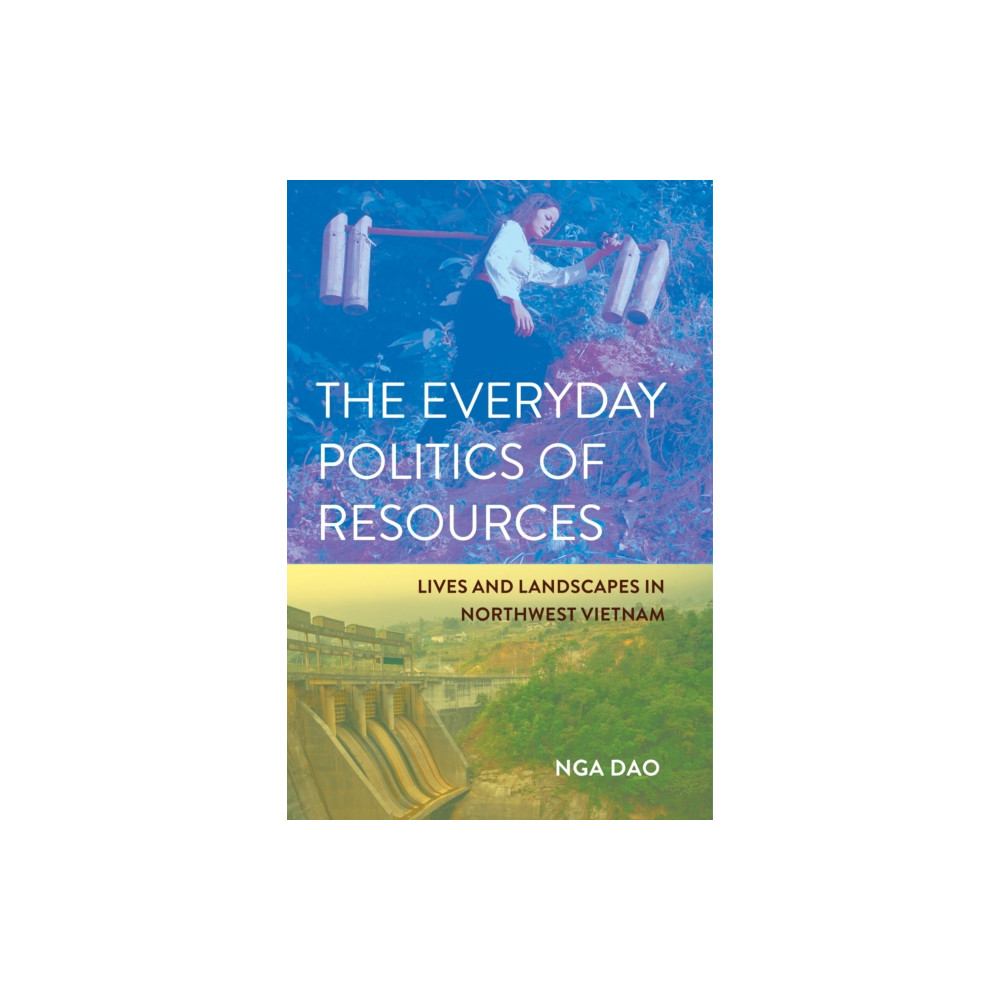Produktbild för The Everyday Politics of Resources (häftad, eng)