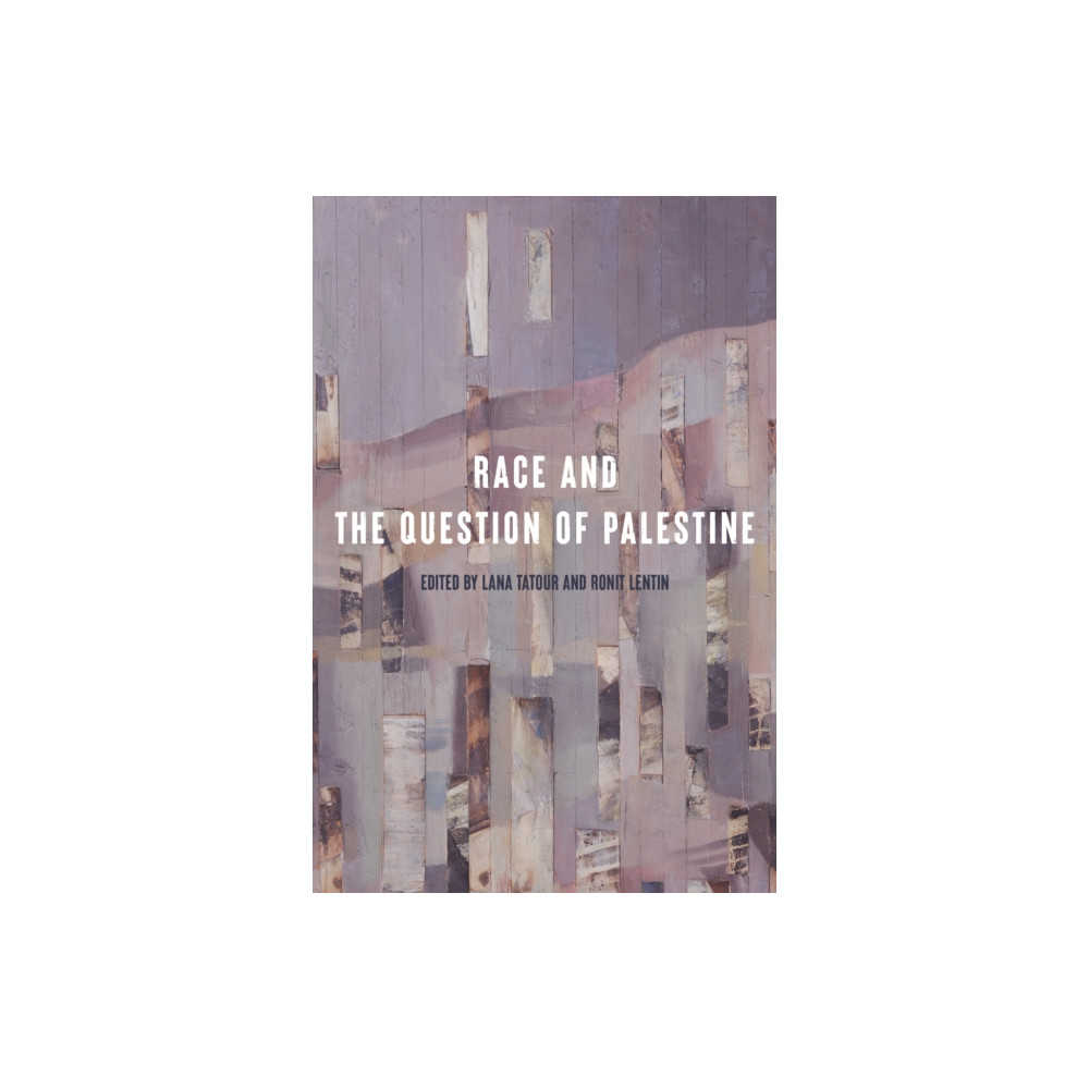 Produktbild för Race and the Question of Palestine (häftad, eng)