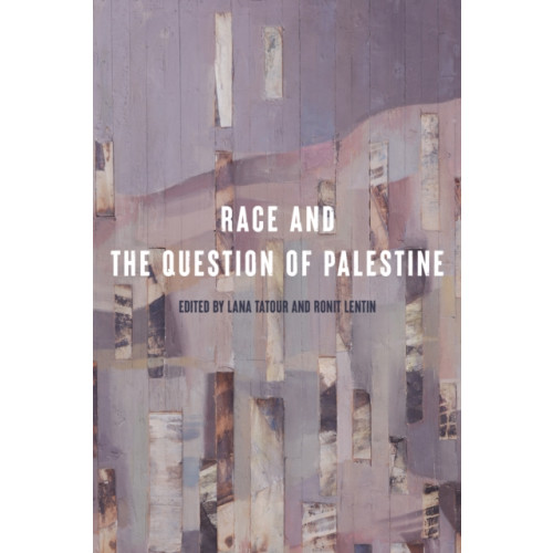 Stanford university press Race and the Question of Palestine (häftad, eng)