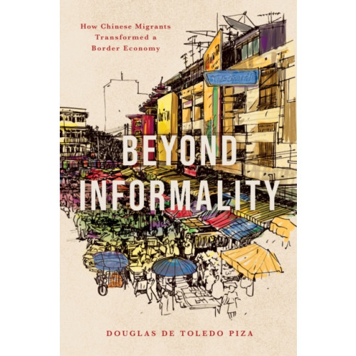 Stanford university press Beyond Informality (häftad, eng)
