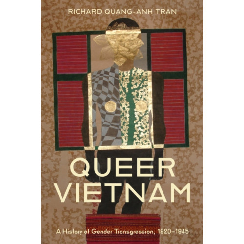 Stanford university press Queer Vietnam (häftad, eng)