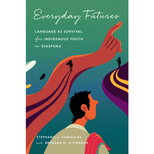 Stanford university press Everyday Futures (häftad, eng)