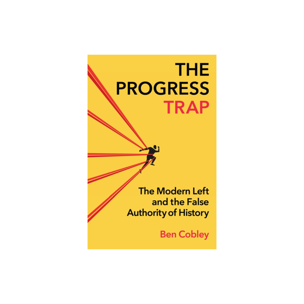 Produktbild för The Progress Trap (inbunden, eng)
