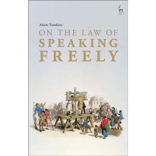 Bloomsbury Publishing PLC On the Law of Speaking Freely (häftad, eng)