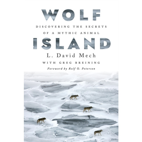University of Minnesota Press Wolf Island (häftad, eng)