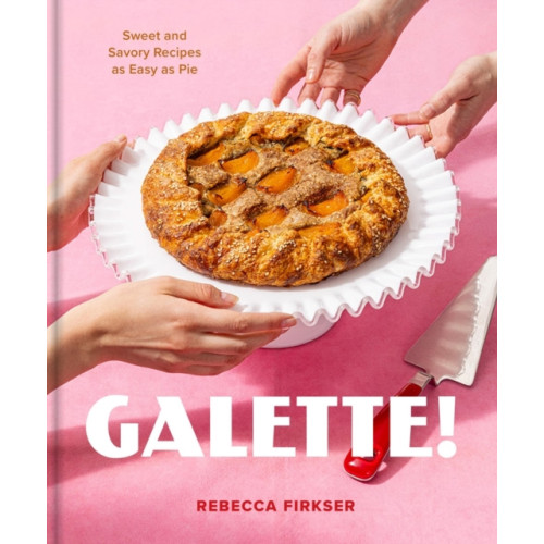 Workman Publishing Galette! (inbunden, eng)