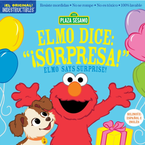 Workman Publishing Indestructibles: Sesame Street: Bilingual English/Spanish Elmo dice: ¡Sorpresa! / Elmo Says Surprise! (häftad, eng)