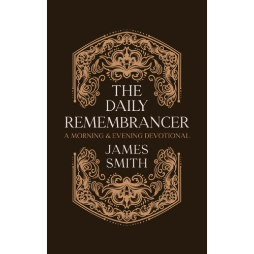 Christian Focus Publications Ltd The Daily Remembrancer (inbunden, eng)