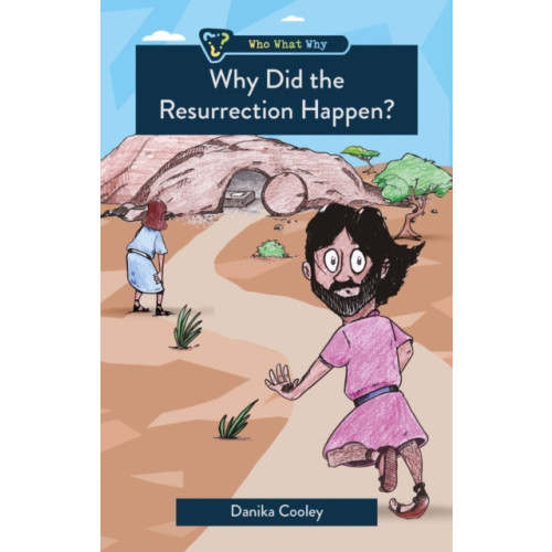 Christian Focus Publications Ltd Why Did the Resurrection Happen? (häftad, eng)