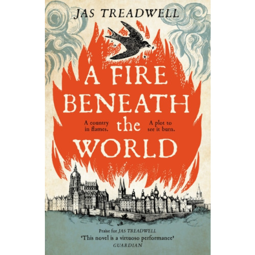 Hodder & Stoughton A Fire Beneath the World (häftad, eng)