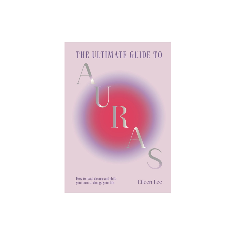 Produktbild för The Ultimate Guide to Auras (inbunden, eng)