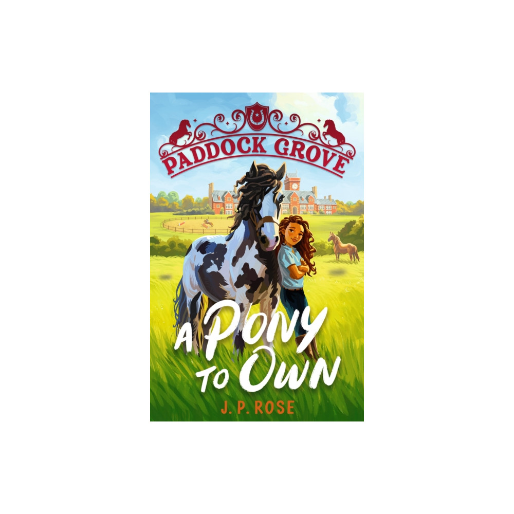 Produktbild för Paddock Grove: A Pony to Own (häftad, eng)