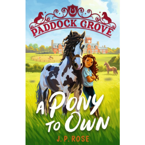 Walker Books Ltd Paddock Grove: A Pony to Own (häftad, eng)