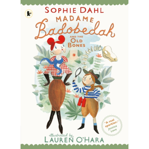 Walker Books Ltd Madame Badobedah and the Old Bones (häftad, eng)