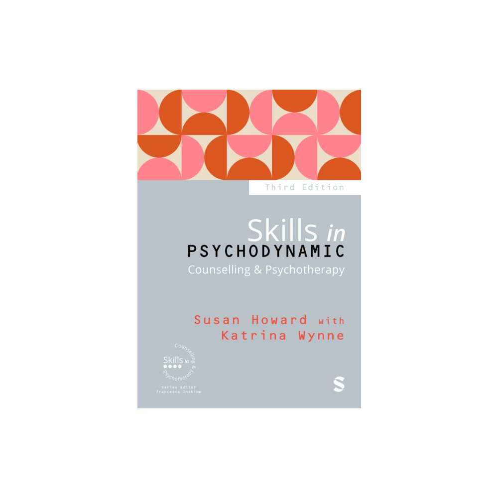 Produktbild för Skills in Psychodynamic Counselling & Psychotherapy (häftad, eng)