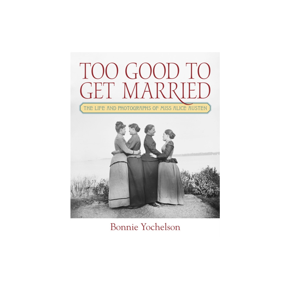 Produktbild för Too Good to Get Married (inbunden, eng)
