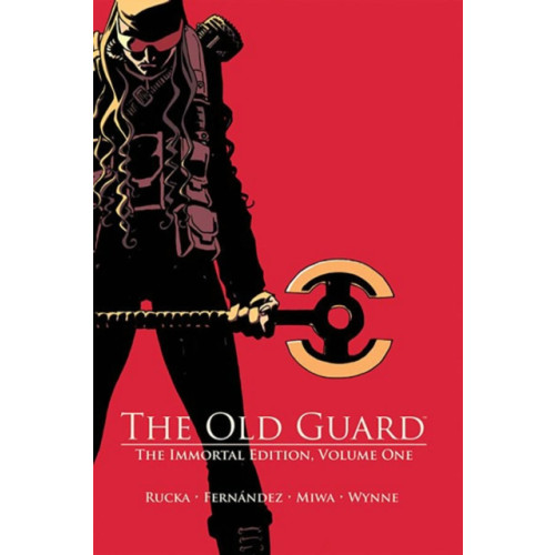 Image Comics The Old Guard: The Immortal Edition Volume 1 (inbunden, eng)