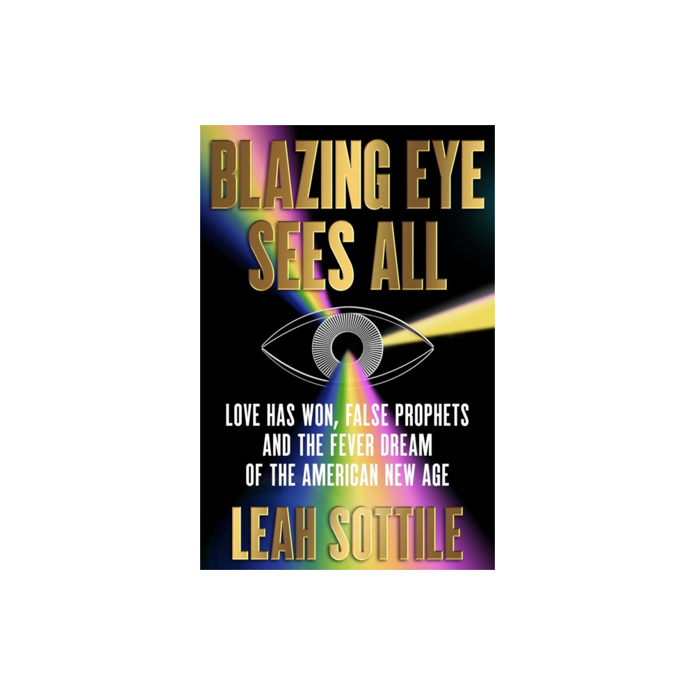 Produktbild för Blazing Eye Sees All (inbunden, eng)
