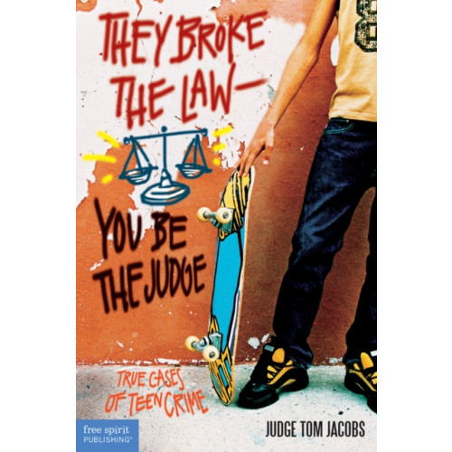 Teacher Created Materials, Inc They Broke the Law—You Be the Judge (häftad, eng)