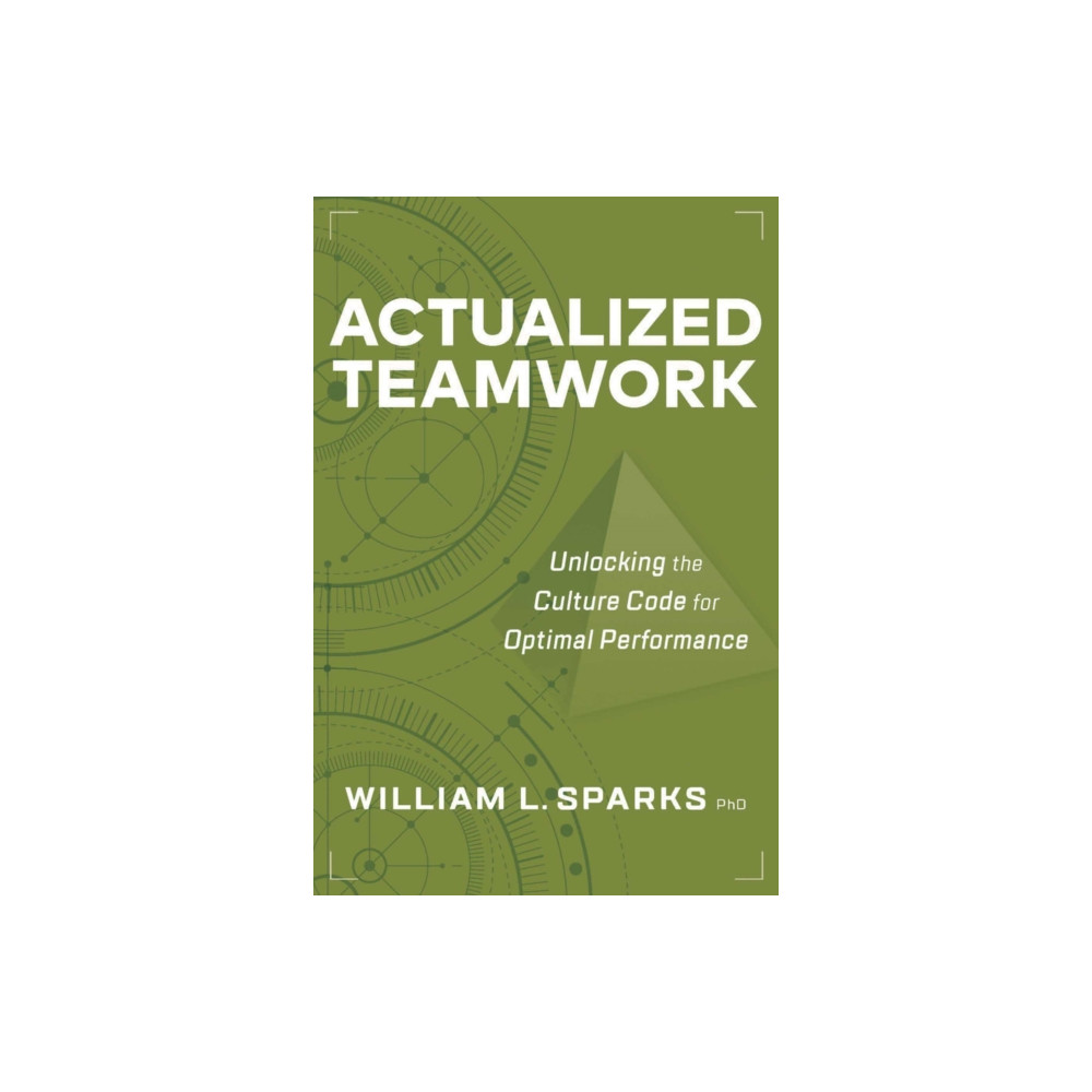 Produktbild för Actualized Teamwork (häftad, eng)