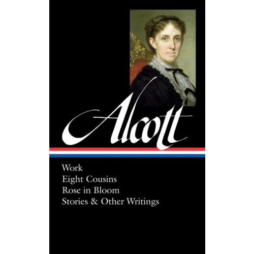 The Library of America Louisa May Alcott (inbunden, eng)