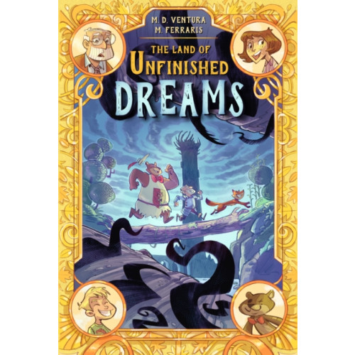 Top Shelf Productions The Land of Unfinished Dreams (inbunden, eng)