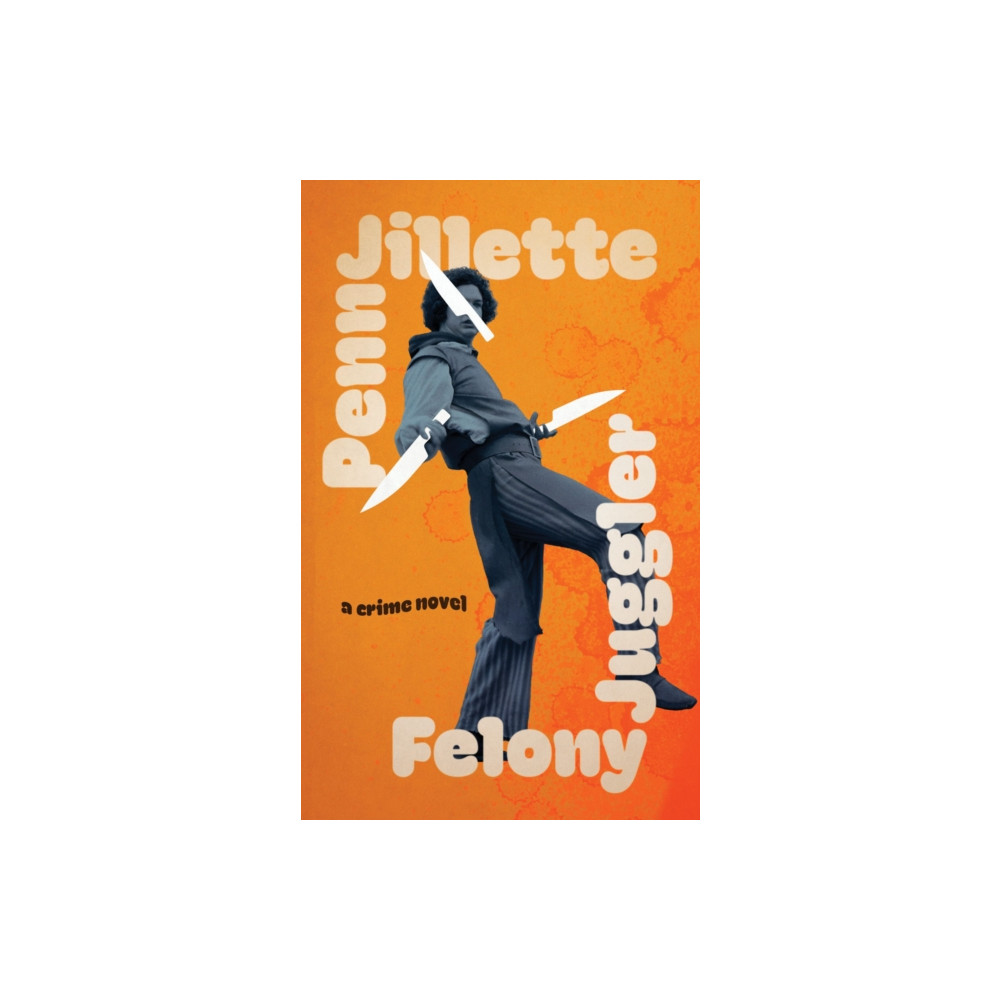 Produktbild för Felony Juggler (inbunden, eng)