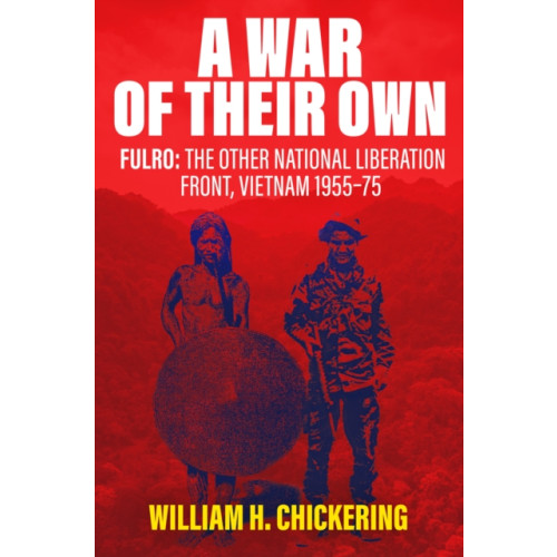 Casemate Publishers A War of Their Own (inbunden, eng)