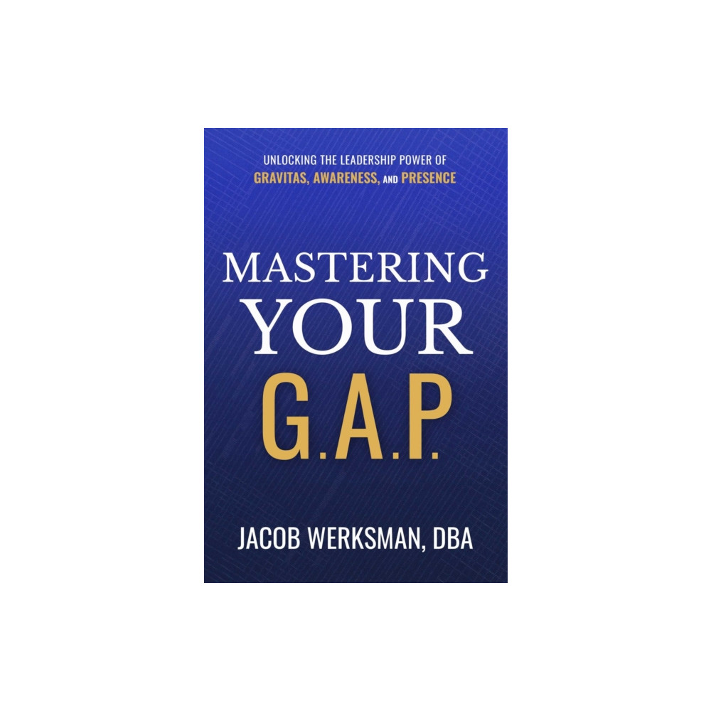 Produktbild för Mastering Your G.A.P. (inbunden, eng)