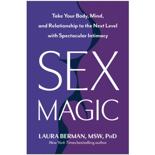 BenBella Books Sex Magic (inbunden, eng)