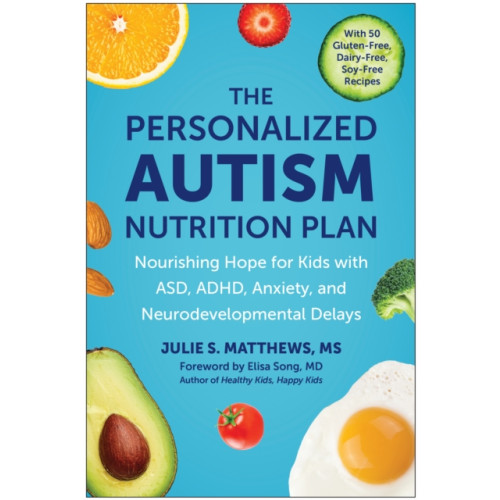 BenBella Books The Personalized Autism Nutrition Plan (häftad, eng)