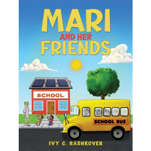 Austin Macauley Publishers LLC Mari and Her Friends (häftad, eng)