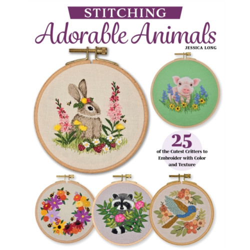 Fox Chapel Publishing Embroidering Animals with Color and Texture (häftad, eng)
