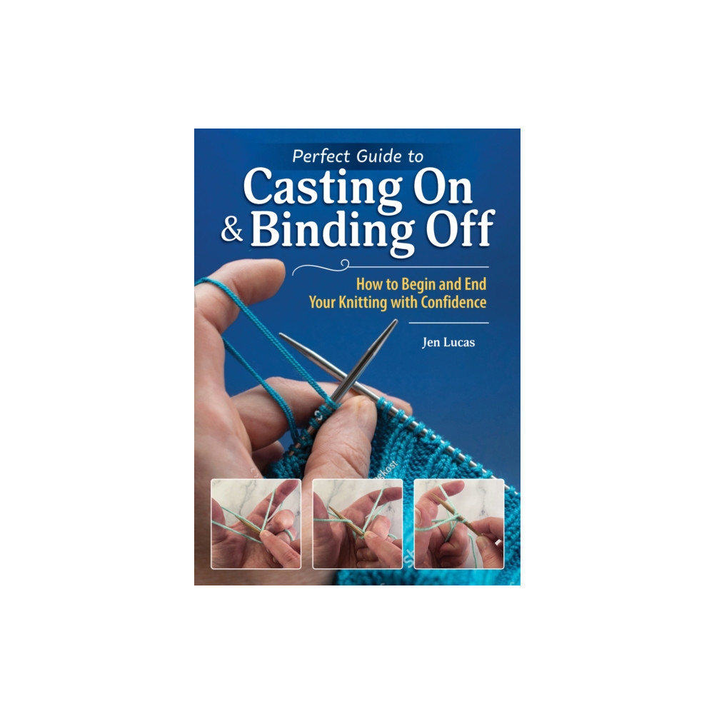 Produktbild för Perfect Guide to Casting On & Binding Off (häftad, eng)