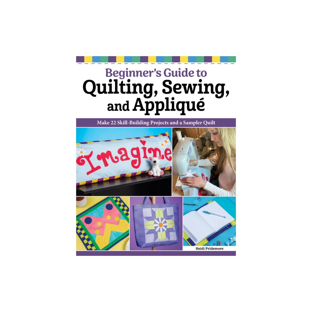 Produktbild för Quilting, Sewing & Applique: Essential Techniques for Beginners (häftad, eng)