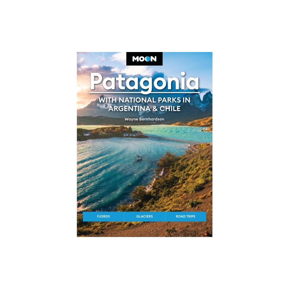 Produktbild för Moon Patagonia: With National Parks in Argentina & Chile (Sixth Edition) (häftad, eng)
