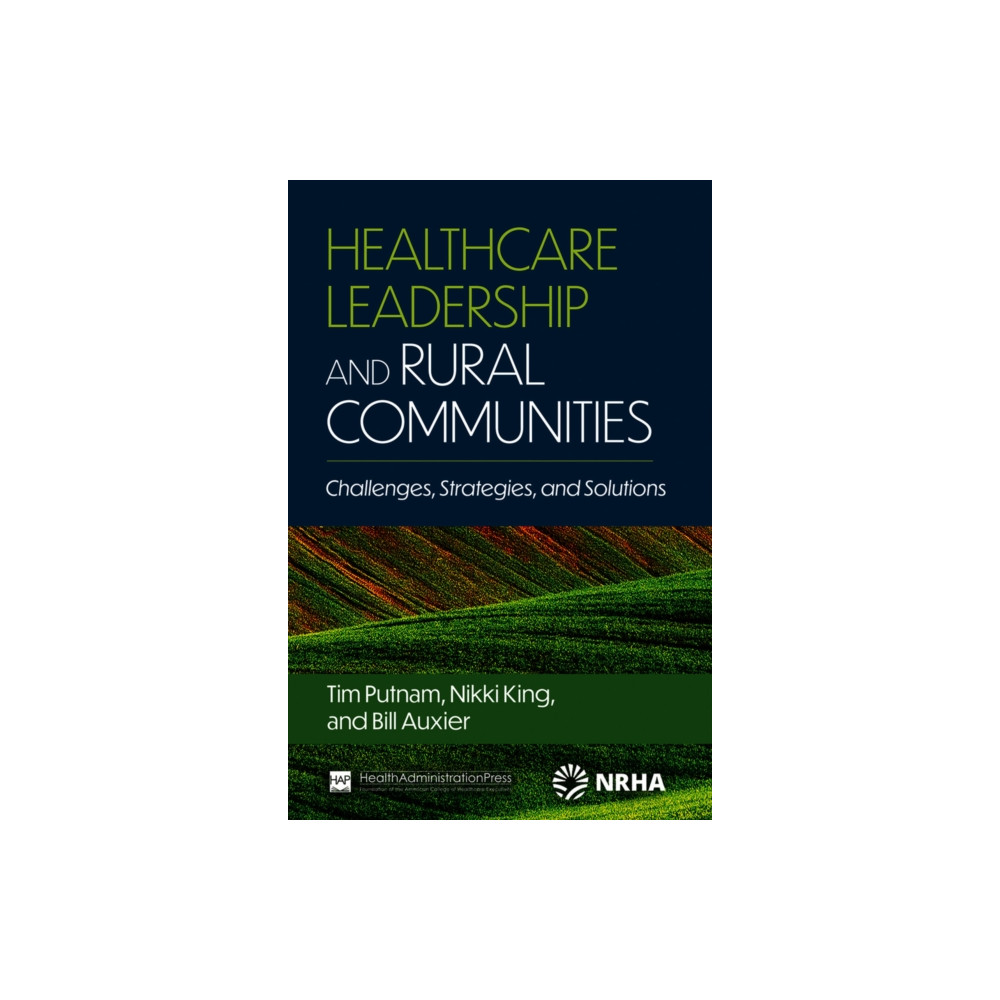 Produktbild för Healthcare Leadership and Rural Communities (häftad, eng)