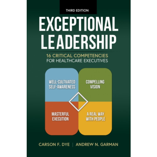 Health Administration Press Exceptional Leadership (häftad, eng)