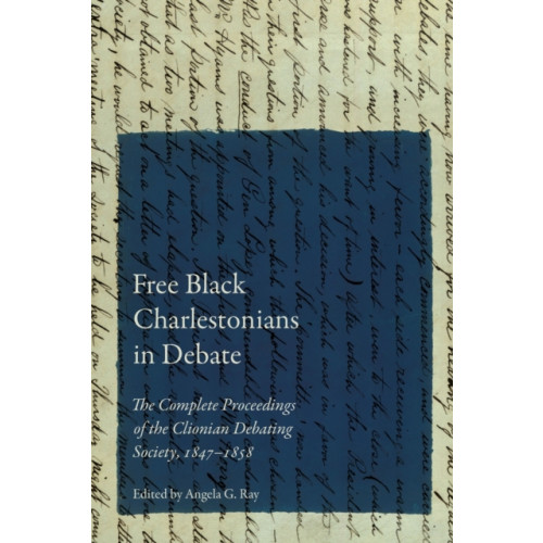 University of South Carolina Press Free Black Charlestonians in Debate (häftad, eng)