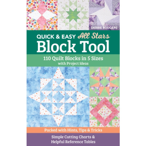 C & T Publishing Quick & Easy All Stars Block Tool (häftad, eng)