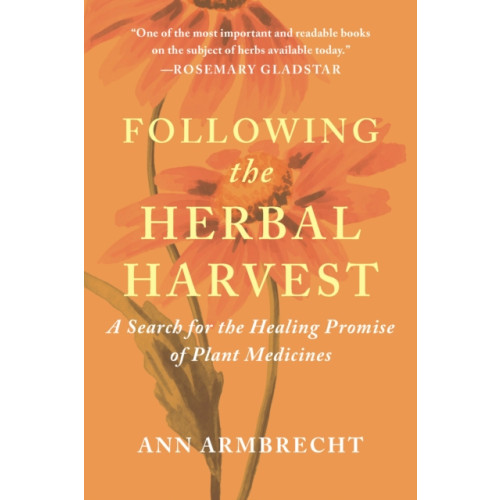 Chelsea Green Publishing Co Following the Herbal Harvest (häftad, eng)